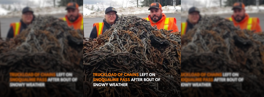 Truckload of chains left on Snoqualmie Pass after bout of snowy weather