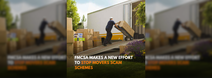 FMCSA to crack down on scam household goods movers and brokers